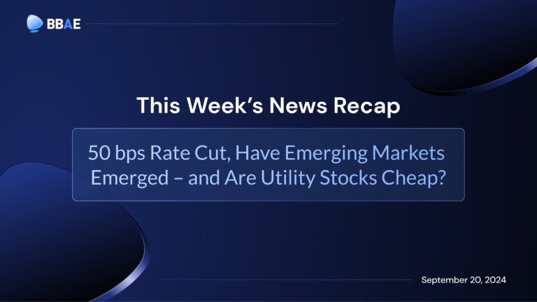 Image representing blog post News Roundup: 50 bps Rate Cut, Have Emerging Markets Emerged – and Are Utility Stocks Cheap?