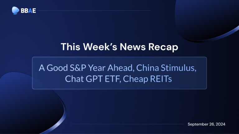 Image representing blog post Weekly Roundup: A Good S&P Year Ahead, China Stimulus, Chat GPT ETF, Cheap REITs