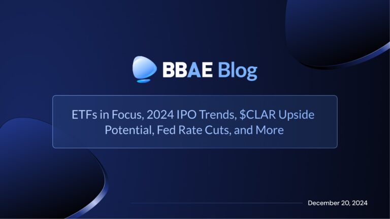 Image representing blog post ETFs in Focus, 2024 IPO Trends, $CLAR Upside Potential, Fed Rate Cuts, and More