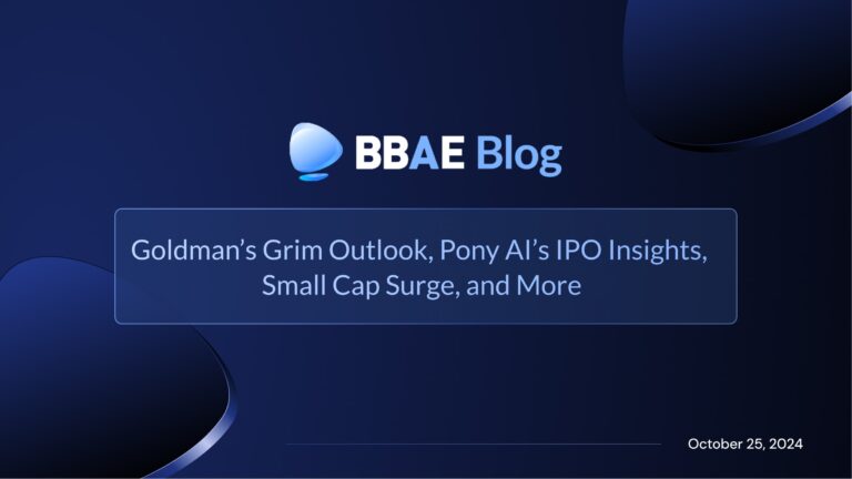 Image representing blog post Goldman’s Grim Outlook, Pony AI’s IPO Insights, Small Cap Surge, and More